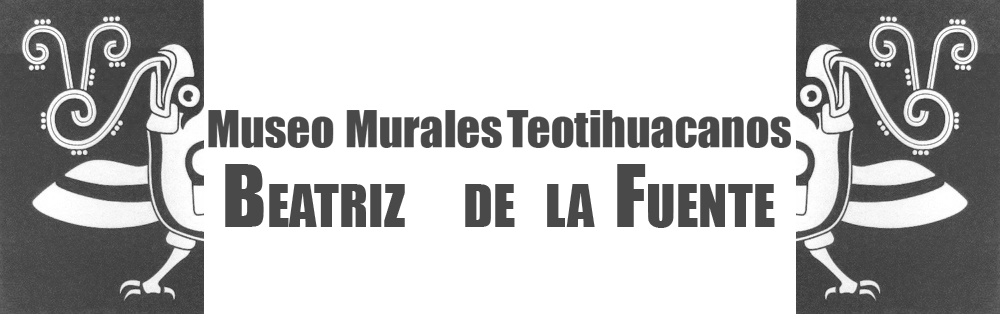 Museo de Murales Teotihuacanos Beatriz de la Fuente